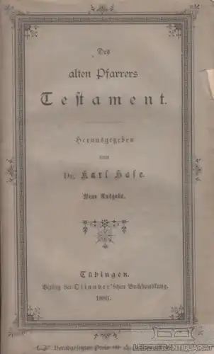 Buch: Des alten Pfarrers Testament, Hase, Karl. 1824, gebraucht, gut