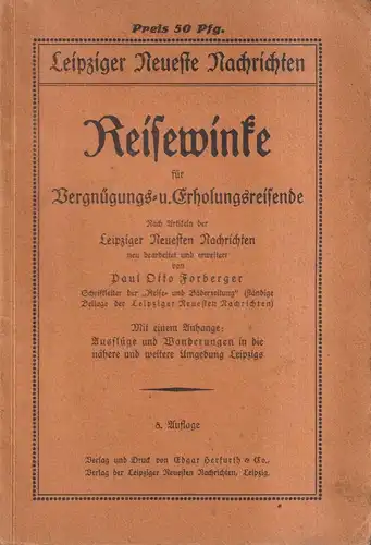 Buch: Reisewinke für Vergnügungs- und Erholungsreisende, P. O. Forberger, 1926