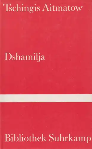Buch: Dshamilja, Aitmatow, Tschingis, 1980, Suhrkamp, Erzählung, gerbaucht