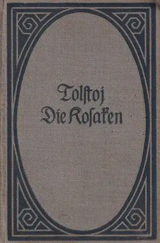 Buch: Die Kosaken, Eine Erzählung aus dem Kaukasus, Leo N. Tolstoi, Reclam