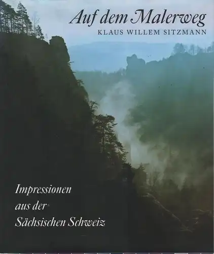 Buch: Auf dem Malerweg, Sitzmann,  Klaus Willem, 2008, Sächsische Zeitung