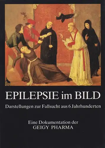 Buch: Epilepsie im Bild, Brandt, Daniela-Maria, 1986, CIBA-GEIGY, Darstellungen