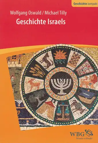 Buch: Geschichte Israels, Oswald, Wolfgang, 2016, WBG, gebraucht, sehr gut