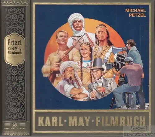 Buch: Karl-May-Filmbuch, Petzel, Michael. 1998, Karl-May-Verlag