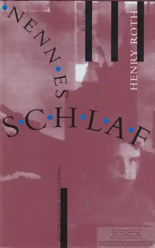 Buch: Nenn es Schlaf, Roth, Henry. 1999, Büchergilde Gutenberg, Roman