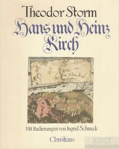 Buch: Hans und Heinz Kirch, Storm, Theodor. 1993, Hans Christians Verlag