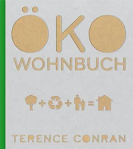 Buch: ÖKO Wohnbuch, Conran, Terence, 2010, Knesebeck, gebraucht, gut