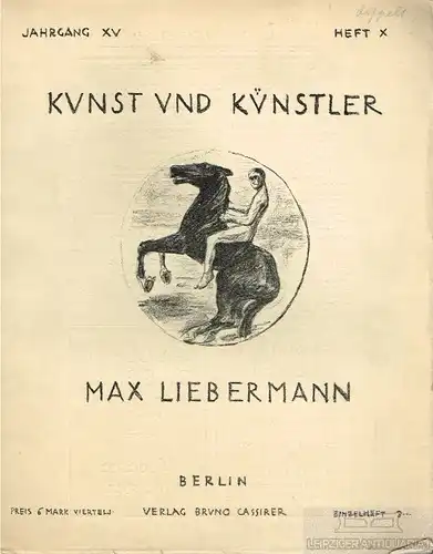 Kunst und Künstler. Jahrgang XV , Heft X, Januar 1917, Scheffler, Karl. 1970
