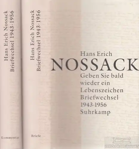 Buch: Geben Sie bald wieder ein Lebenszeichen, Nossack, Hans Erich. 2 Bände