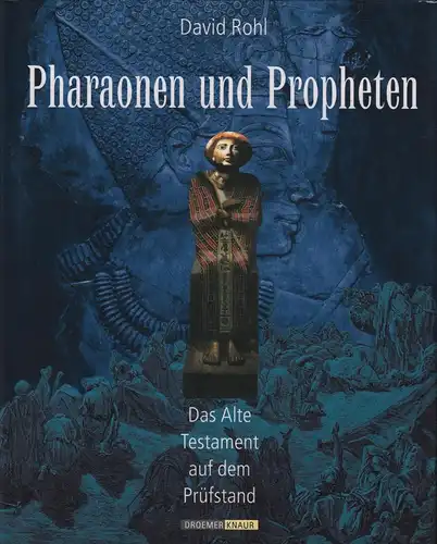 Buch: Pharaonen und Propheten, Rohl, David, 1996, Droemer Knaur, gebraucht, gut