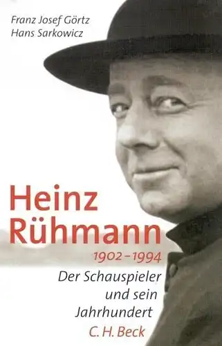 Buch: Heinz Rühmann 1902-1994, Görtz, Franz Josef, 2001, C. H. Beck