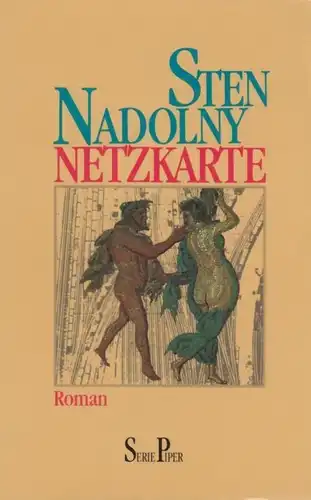 Buch: Netzkarte, Nadolny, Sten. Serie Piper, 1994, Piper Verlag, Roman