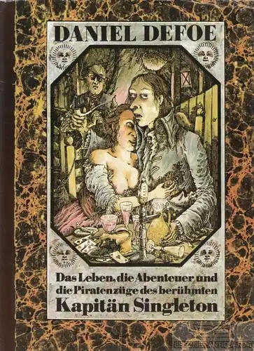 Buch: Kapitän Singleton, Defoe, Daniel. 1988, Verlag Neues Leben, gebraucht, gut