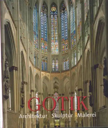 Buch: Gotik, Toman, Rolf (Hrsg.), 2007, Ullmann & Könemann, gebraucht, gut