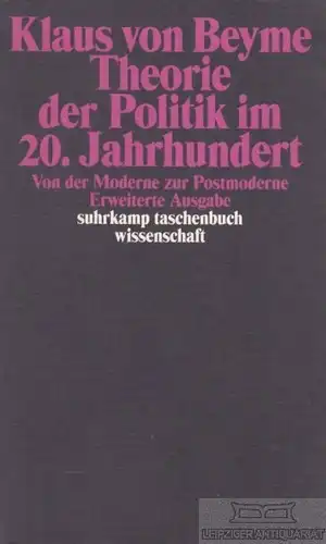 Buch: Theorie der Politik im 20. Jahrhundert, Beyme, Klaus von. 2007