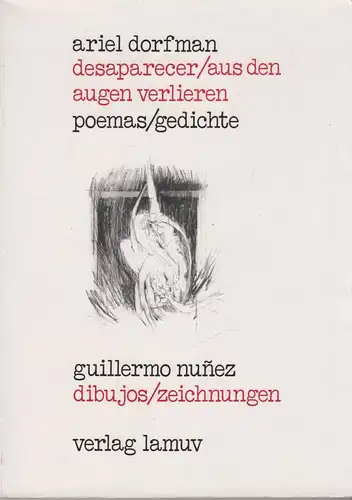 Buch: Desaparecer - Aus den Augen verlieren. Gedichte, Dorfman, Ariel, 1979, gut
