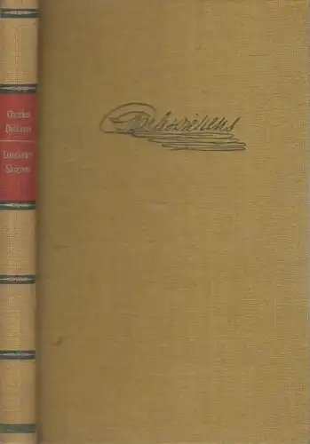 Buch: Londoner Skizzen, Dickens, Charles, 1978, Rütten&Loening, Gesammelte Werke