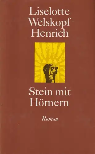 Buch: Stein mit Hörnern, Welskopf-Henrich, Liselotte. 1977, gebraucht, gut