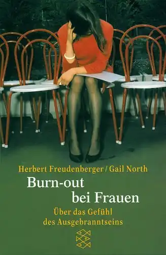 Buch: Burn-out bei Frauen, Freudenberger, North, 1999, Fischer Taschenbuch