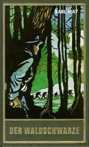 Buch: Der Waldschwarze und andere Erzählungen, May, Karl. 1971, Karl-May-Verlag