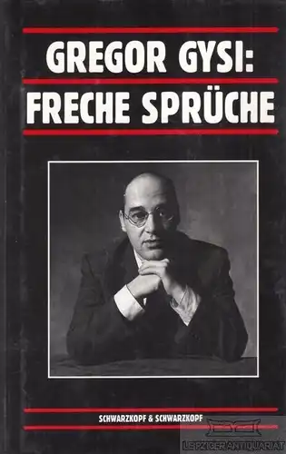 Buch: Freche Sprüche, Gysi, Gregor. 1997, Schwarzkopf & Schwarzkopf Verlag