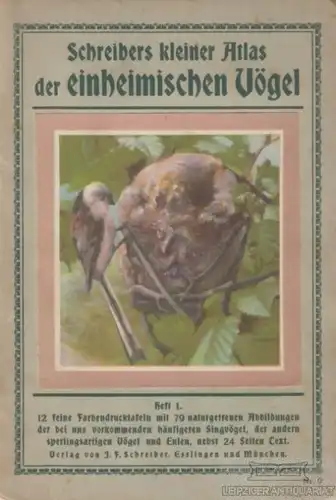 Buch: Schreibers kleiner Atlas der einheimischen Vögel, Heft 1