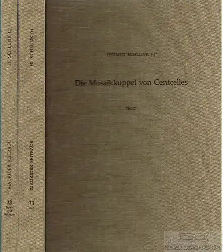 Buch: Die Mosaikkuppel von Centcelles, Schlunk, Helmut. 2 Bände, 1988