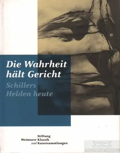 Buch: Die Wahrheit hält Gericht, Güse, Ernst-Gerhard. 2005, gebraucht, gut