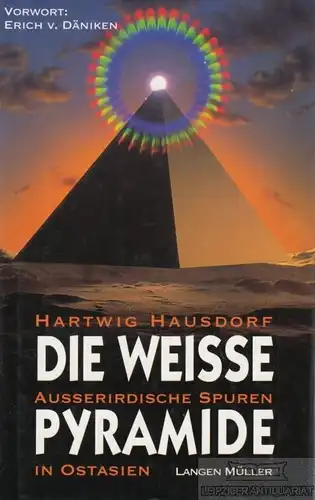 Buch: Die weiße Pyramide, Hausdorf, Hartwig. 1994, Langen Müller Verlag
