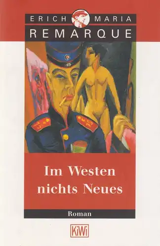 Buch: Im Westen nichts Neues. Remarque, Erich Maria, 2003, Kiepenheuer & Witsch