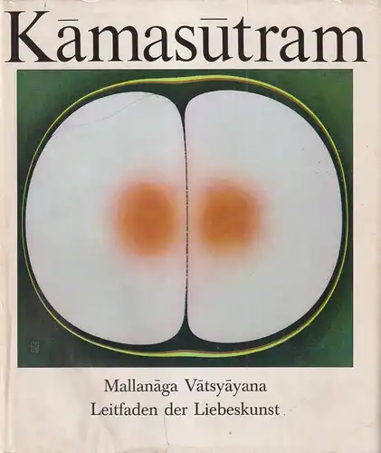 Buch: Kamasutram, Vatsyayana, Mallanaga. 1989, Reclam Verlag,  gebraucht, gut