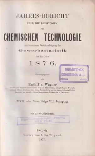 Buch: Jahres-Bericht über die Leistungen der chemischen Technologie 1876, Wagner