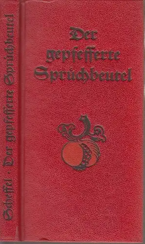 Buch: Der gepfefferte Spruech Beutel, Scheffel, Fritz. 1985, Eulenspiegel Verlag