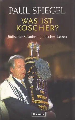 Buch: Was ist koscher?, Spiegel, Paul, 2003, Ullstein, gebraucht, sehr gut