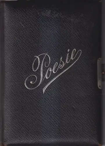 Buch: Poesie. Privates Poesiealbum, 1897 bis 1825, gebraucht, gut