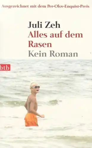 Buch: Alles auf dem Rasen, Zeh, Juli, 2008, btb Verlag, Kein Roman