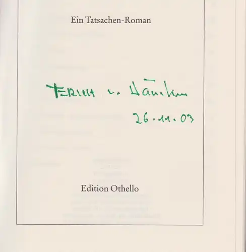 Buch: Die seltsame Geschichte von Xixli und Yum, Däniken, Erich von., 2003