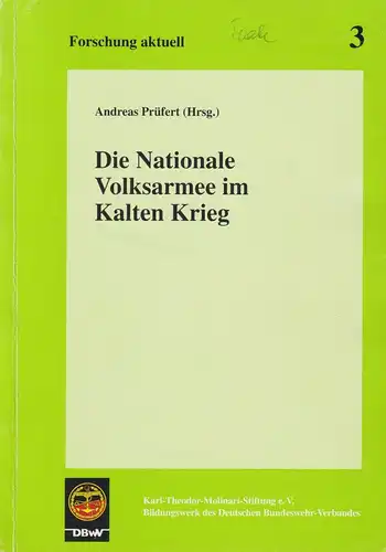 Buch: Die Nationale Volksarmee im Kalten Krieg, Prüfert, Andreas, 1995