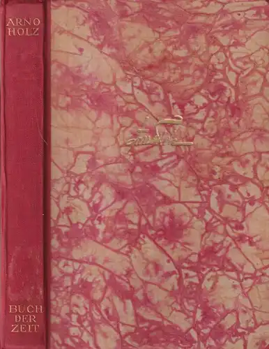 Buch: Buch der Zeit. Holz, Arno, 1924, J. H. W. Dietz Nachfolger, Gedichte