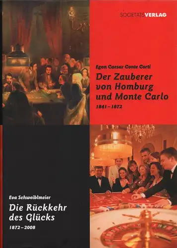 Buch: Der Zauberer von Homburg und Monte Carlo 1841 - 1872, Corti, Egon Caesar