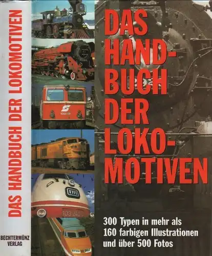 Buch: Das Handbuch der Lokomotiven, Hollingsworth, Brian / Cook, Arthur F. 1996