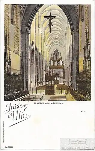 AK Gruss aus Ulm. Inneres des Münsters. ca. 1907, Postkarte. Serien Nr, ca. 1907