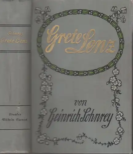 Buch: Grete Lenz, Sohnrey, Heinrich, 1909, Baensch, Leben und Erlebnisse