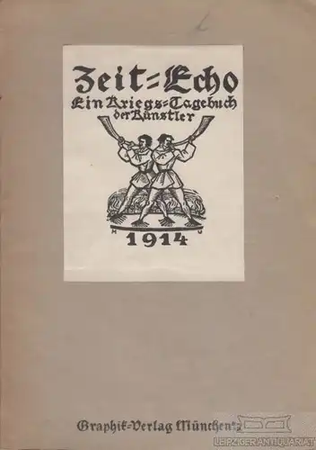 Buch: Zeit-Echo 1, Conrad, Michael Georg. 1914, Graphit Verlag, gebraucht, gut