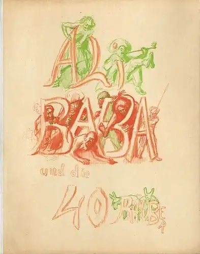 Buch: Ali Baba und die vierzig Räuber. Das Märchnbuch, 1921, gebraucht, gut