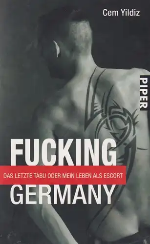 Buch: Fucking Germany, Das letzte Tabu, Yildiz, Cem, 2011, Piper, gut