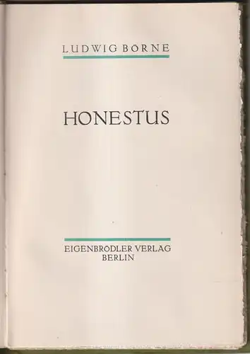 Buch: Honestus. Börne, Ludwig, Eigenbrödler Verlag, gebraucht, gut