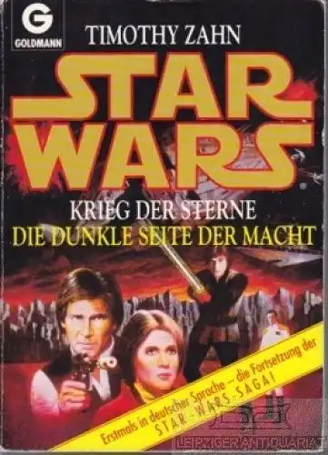 Buch: Star Wars Krieg der Sterne, Zahn, Timothy. Goldmann Taschenbuch, 1993
