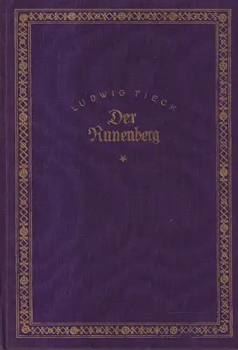 Buch: Der Runenberg. Tieck, Ludwig, Eigenbrödler Verlag, gebraucht, gut