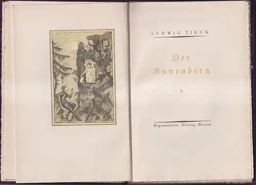 Buch: Der Runenberg. Tieck, Ludwig, Eigenbrödler Verlag, gebraucht, gut